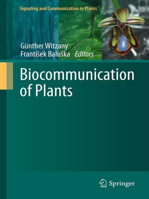 cover image of Biocommunication of Plants